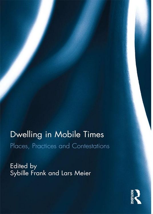 Produktbild: Dwelling in Mobile Times