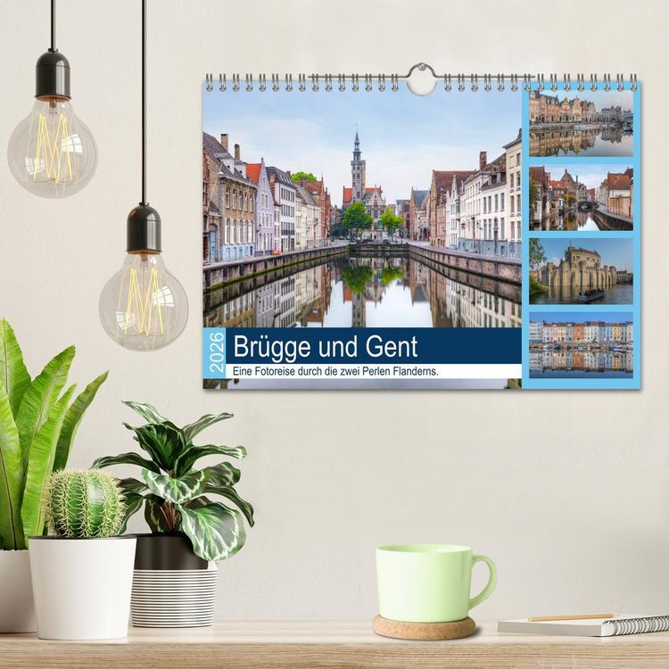 Produktbild: Br&uuml;gge und Gent, eine Fotoreise durch die zwei Perlen Flanderns. (Wandkalender 2026 DIN A4 quer), CALVENDO Monatskalender
