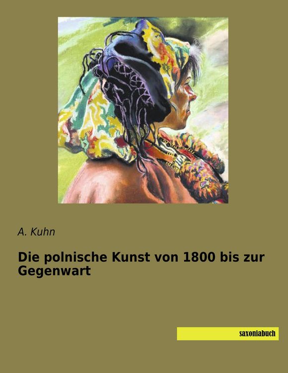 Produktbild: Die polnische Kunst von 1800 bis zur Gegenwart