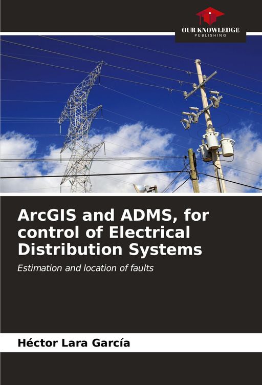 Produktbild: ArcGIS and ADMS, for control of Electrical Distribution Systems