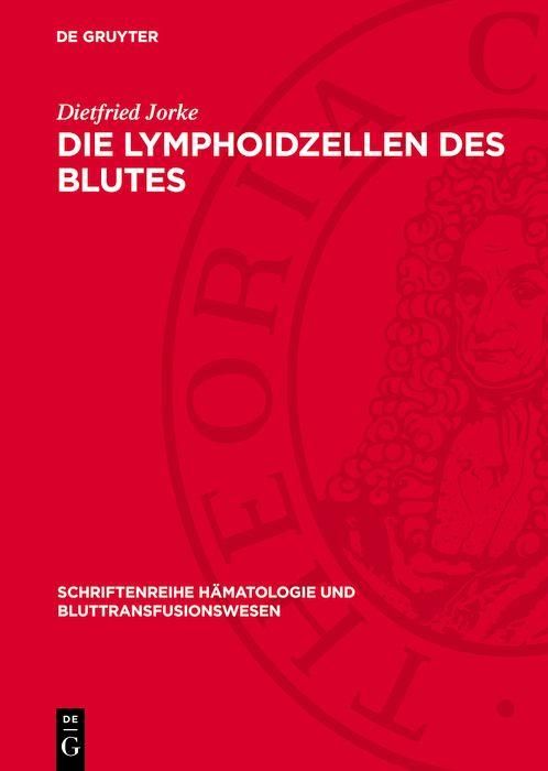 Produktbild: Die Lymphoidzellen des Blutes