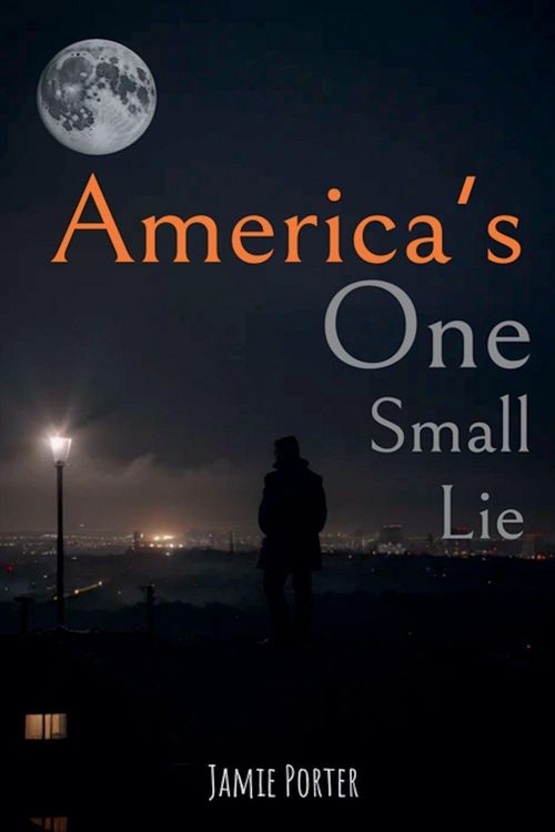 Produktbild: America's One Small Lie