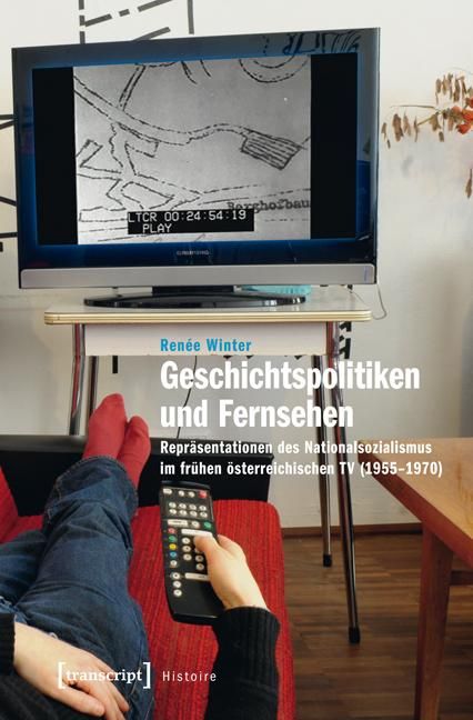 Produktbild: Geschichtspolitiken und Fernsehen