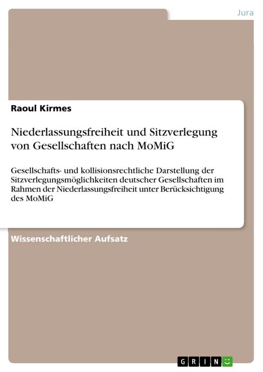 Produktbild: Niederlassungsfreiheit und Sitzverlegung von Gesellschaften nach MoMiG