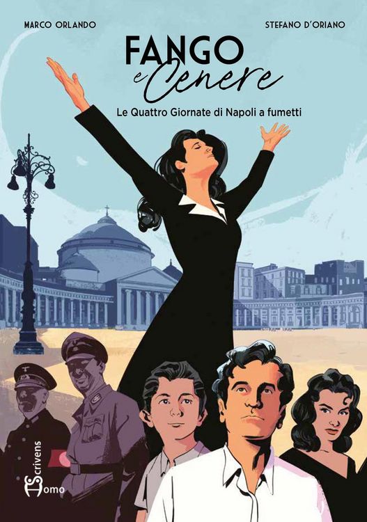 Produktbild: Fango e cenere. Le quattro giornate di Napoli a fumetti