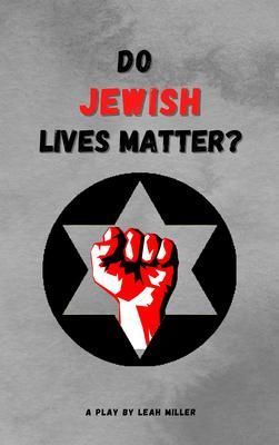 Produktbild: Do Jewish Lives Matter?