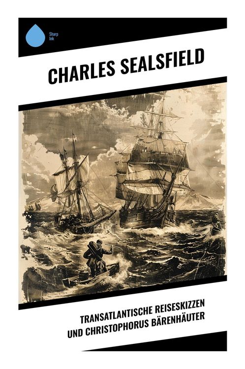 Produktbild: Transatlantische Reiseskizzen und Christophorus B&auml;renh&auml;uter