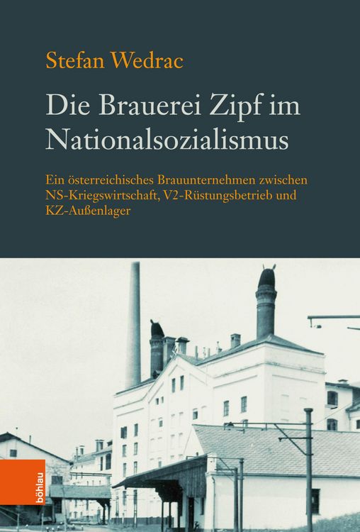 Produktbild: Die Brauerei Zipf im Nationalsozialismus