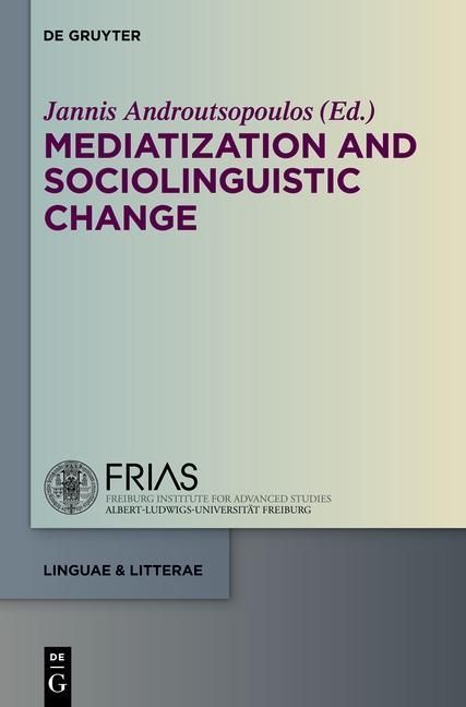 Produktbild: Mediatization and Sociolinguistic Change