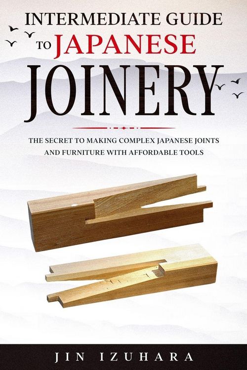 Produktbild: Intermediate Guide to Japanese Joinery