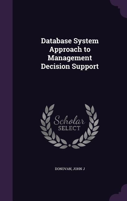 Produktbild: Database System Approach to Management Decision Support