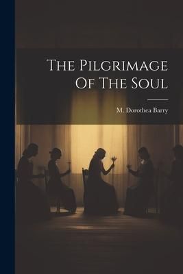 Produktbild: The Pilgrimage Of The Soul