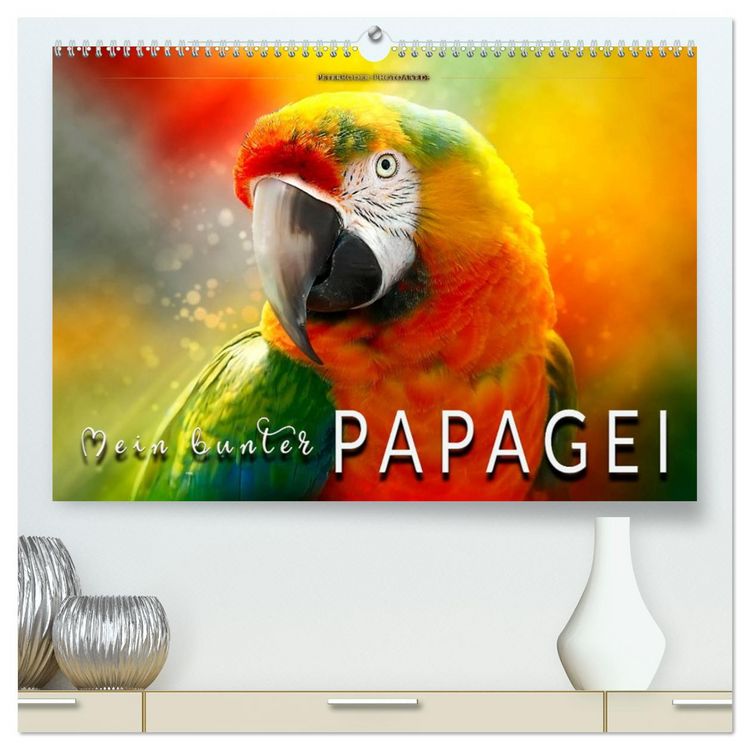 Produktbild: Mein bunter Papagei (hochwertiger Premium Wandkalender 2026 DIN A2 quer), Kunstdruck in Hochglanz