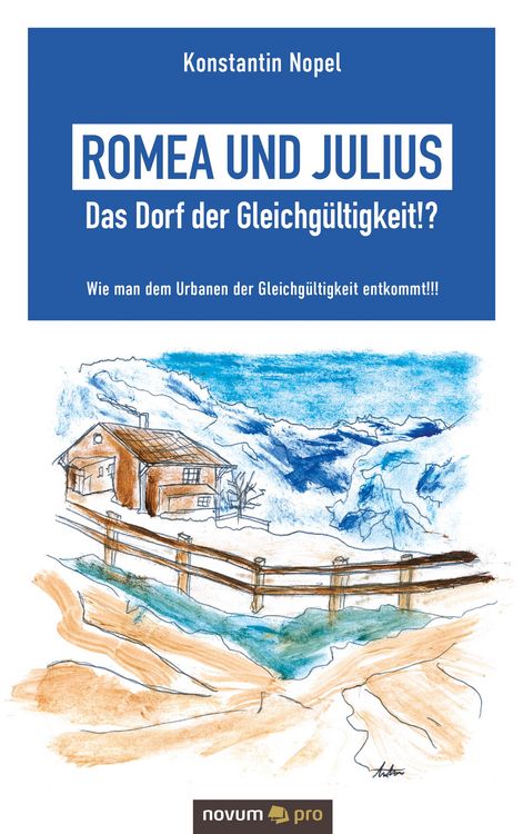 Produktbild: Romea und Julius - Das Dorf der Gleichg&uuml;ltigkeit!?