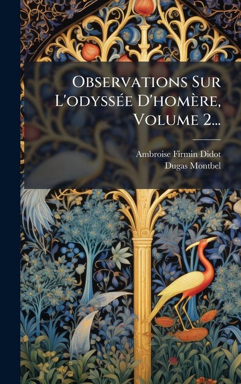 Produktbild: Observations Sur L'odyss&Atilde;(c)e D'hom&egrave;re, Volume 2...