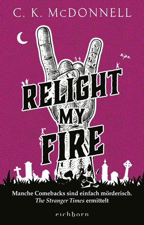 Bild vom Artikel Relight My Fire vom Autor C. K. McDonnell