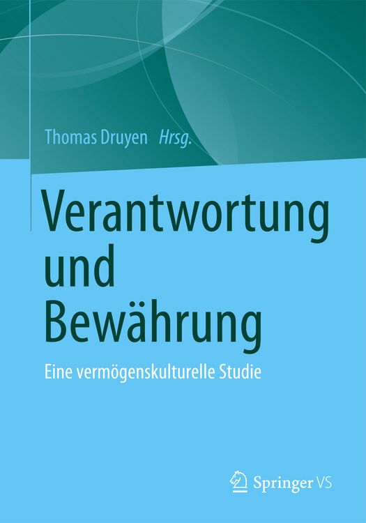 Produktbild: Verantwortung und Bew&auml;hrung