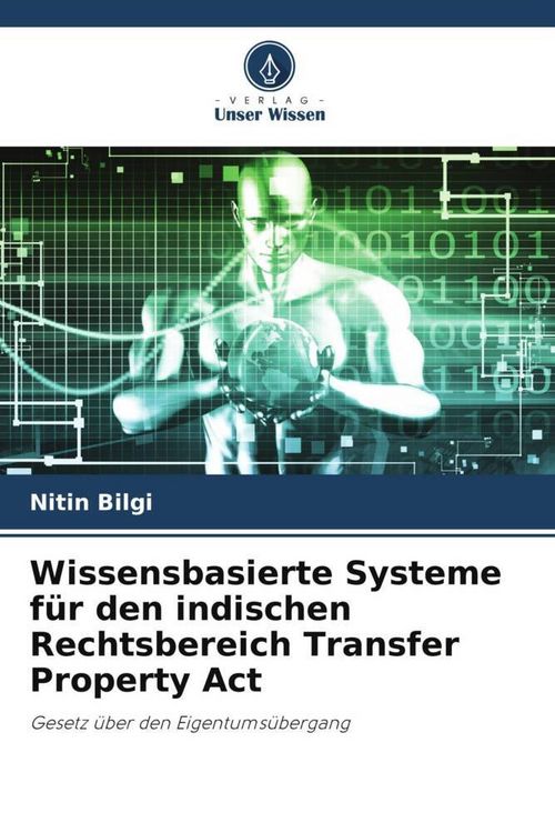 Produktbild: Wissensbasierte Systeme f&uuml;r den indischen Rechtsbereich Transfer Property Act