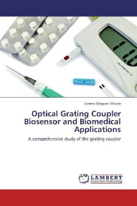 Produktbild: Dieguez Moure, L: Optical Grating Coupler Biosensor and Biom