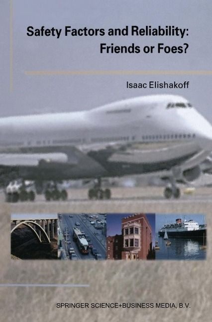 Produktbild: Safety Factors and Reliability: Friends or Foes?