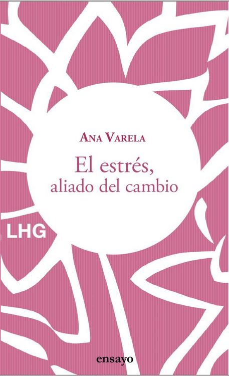 Produktbild: El estr&eacute;s, aliado del cambio