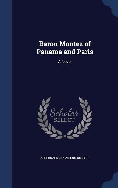 Produktbild: Baron Montez of Panama and Paris