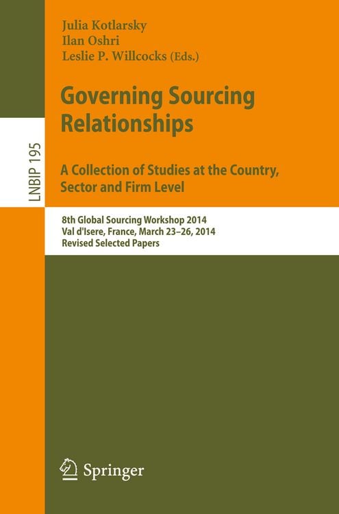Produktbild: Governing Sourcing Relationships. A Collection of Studies at the Country, Sector and Firm Level