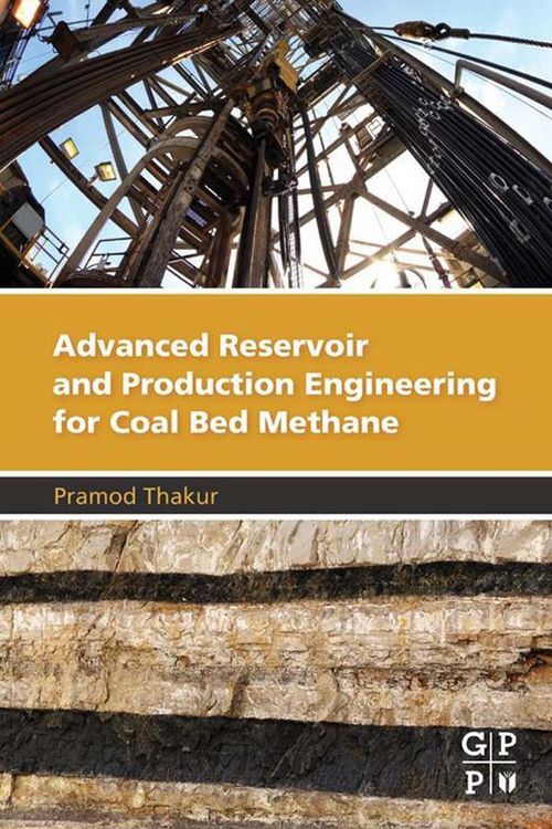 Produktbild: Advanced Reservoir and Production Engineering for Coal Bed Methane