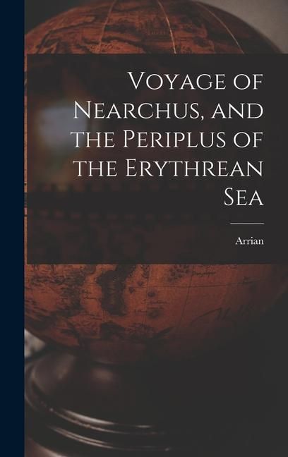 Produktbild: Voyage of Nearchus, and the Periplus of the Erythrean Sea