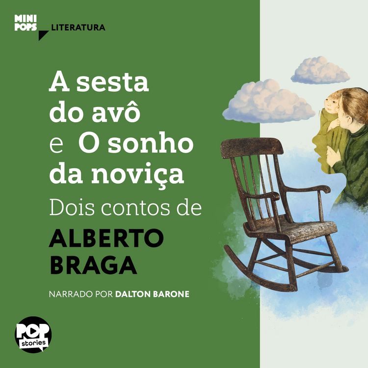 Produktbild: A sesta do av&ocirc; e O sonho da novi&ccedil;a: Dois contos de Alberto Braga