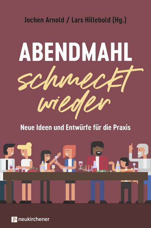 Produktbild: Abendmahl schmeckt wieder