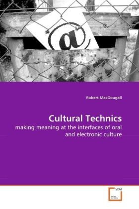 Produktbild: MacDougall, R: Cultural Technics
