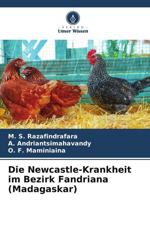 Produktbild: Die Newcastle-Krankheit im Bezirk Fandriana (Madagaskar)