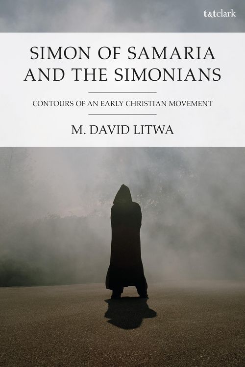 Produktbild: Litwa, M: Simon of Samaria and the Simonians