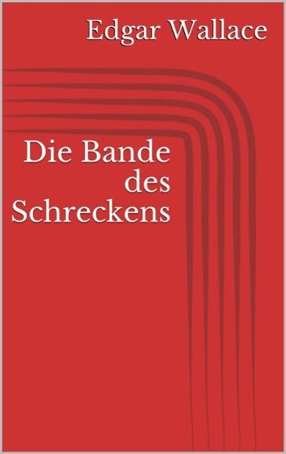 Produktbild: Die Bande des Schreckens