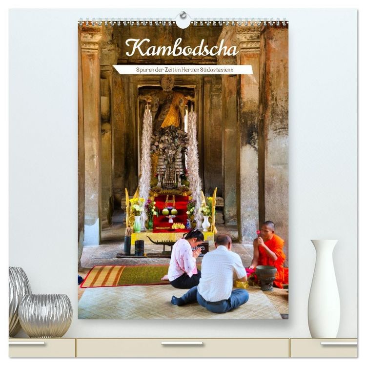 Produktbild: Kambodscha &ndash; Sch&ouml;nheit mit Geschichte (hochwertiger Premium Wandkalender 2027 DIN A2 hoch), Kunstdruck in Hochglanz