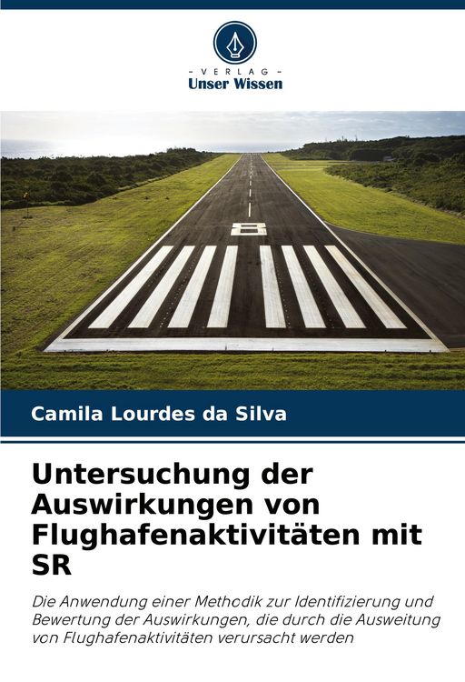 Produktbild: Untersuchung der Auswirkungen von Flughafenaktivit&auml;ten mit SR