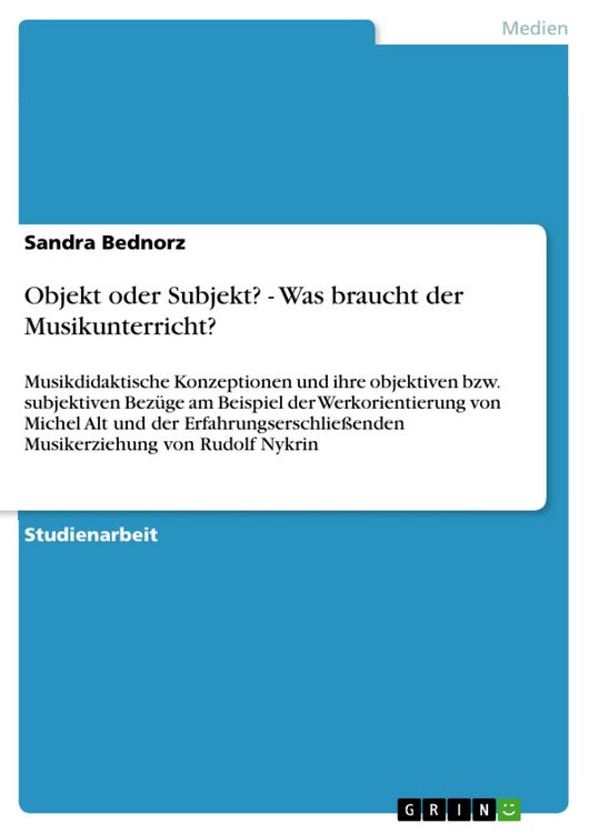 Produktbild: Objekt oder Subjekt? - Was braucht der Musikunterricht?