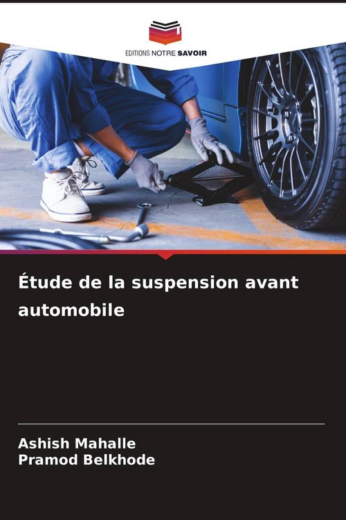 Produktbild: &Eacute;tude de la suspension avant automobile
