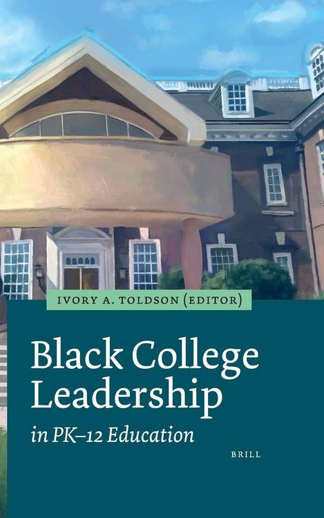 Produktbild: Black College Leadership in Pk-12 Education