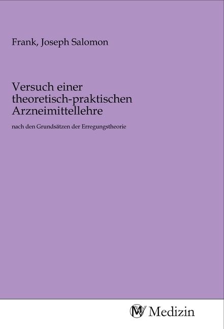 Produktbild: Versuch einer theoretisch-praktischen Arzneimittellehre