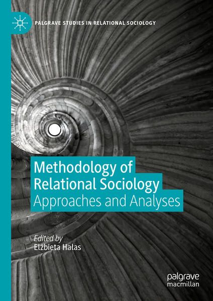 Produktbild: Methodology of Relational Sociology