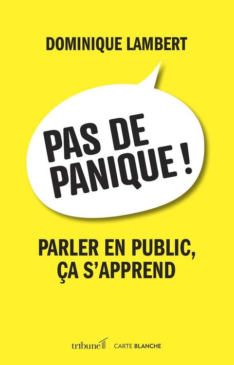 Produktbild: Pas de panique! Parler en public, ca s'apprend