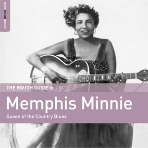 Produktbild: The Rough Guide To Memphis Minnie-Queen of the C