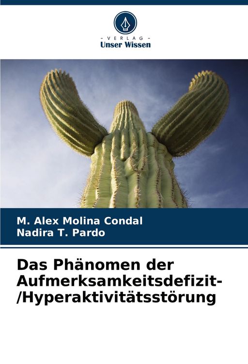 Produktbild: Das Ph&auml;nomen der Aufmerksamkeitsdefizit- /Hyperaktivit&auml;tsst&ouml;rung
