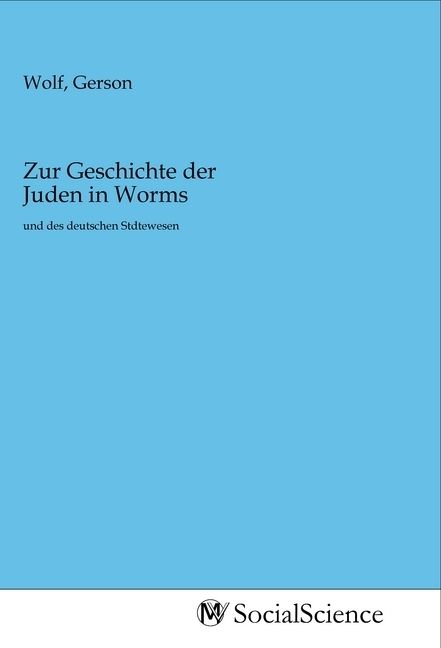 Produktbild: Zur Geschichte der Juden in Worms