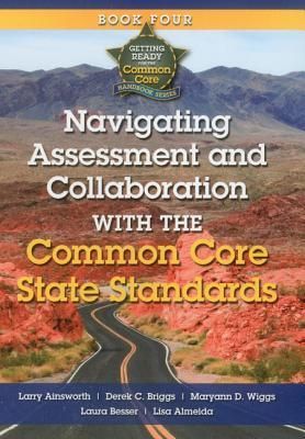 Produktbild: Navigating Assessment and Collaboration with the Common Core State Standards