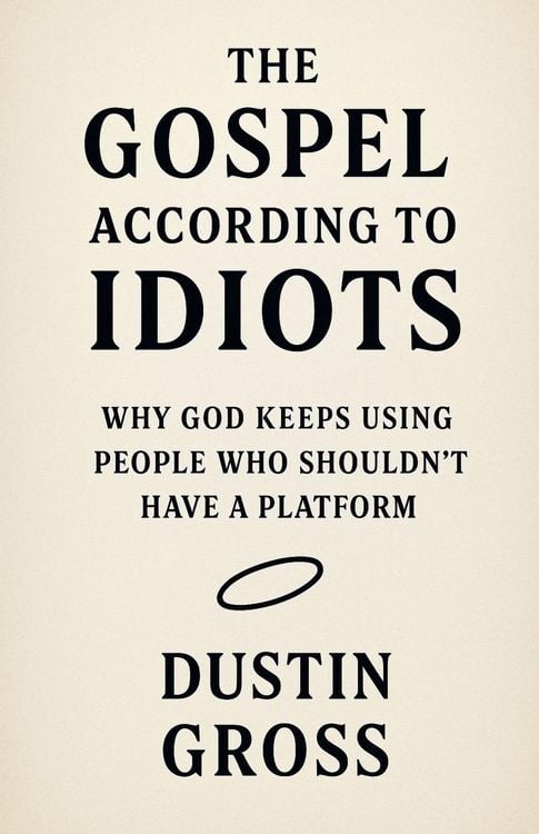 Produktbild: The Gospel According to Idiots
