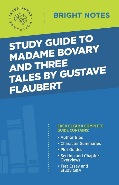 Produktbild: Study Guide to Madame Bovary and Three Tales by Gustave Flaubert