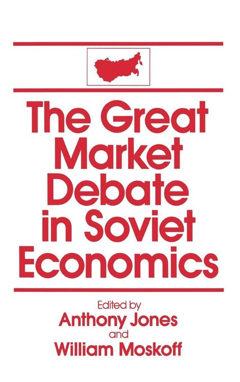 Produktbild: The Great Market Debate in Soviet Economics